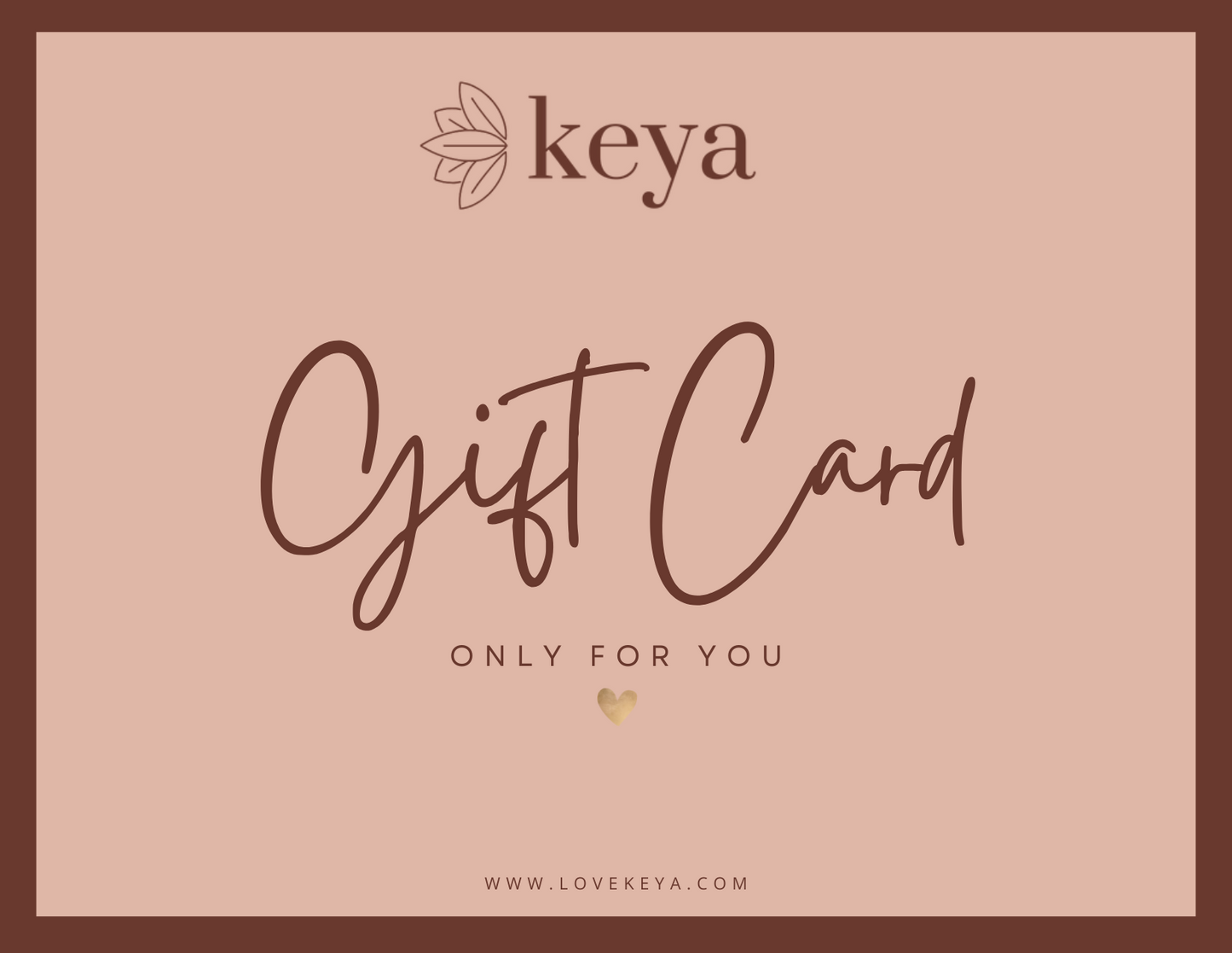 Keya Gift Card